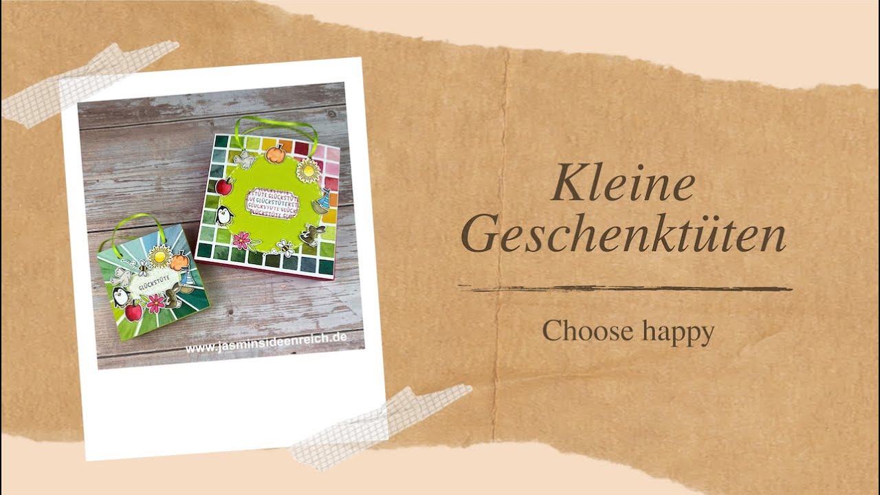 Glückstüte Choose Happy - Kleine Geschenktüte mit Stampin´Up! Produkten