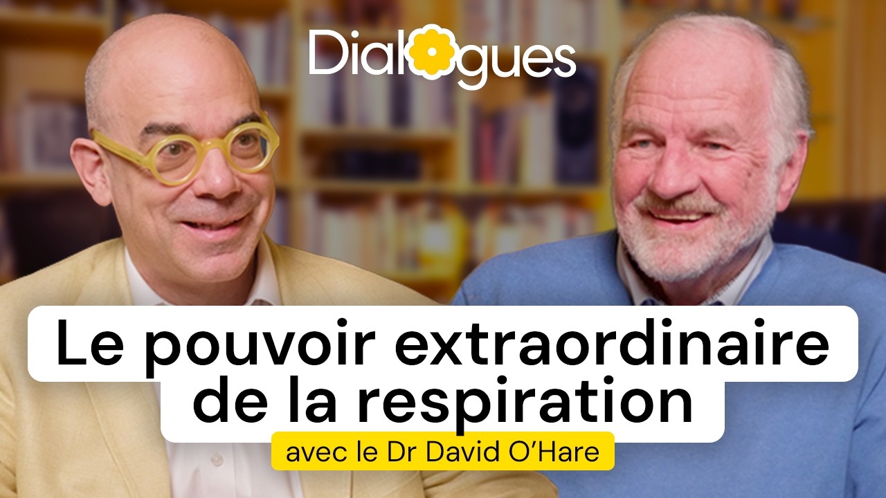 Découvrir la puissance de la respiration - Dialogue avec David O'Hare