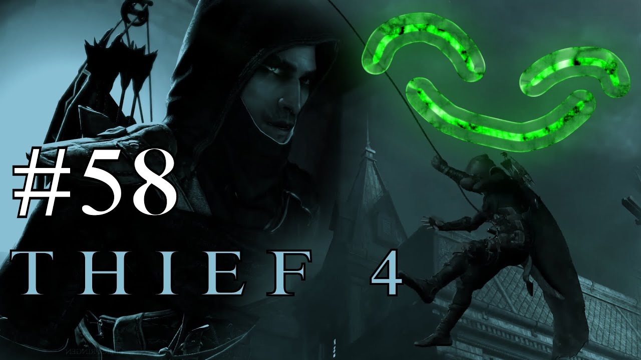 Thief 4 #58 