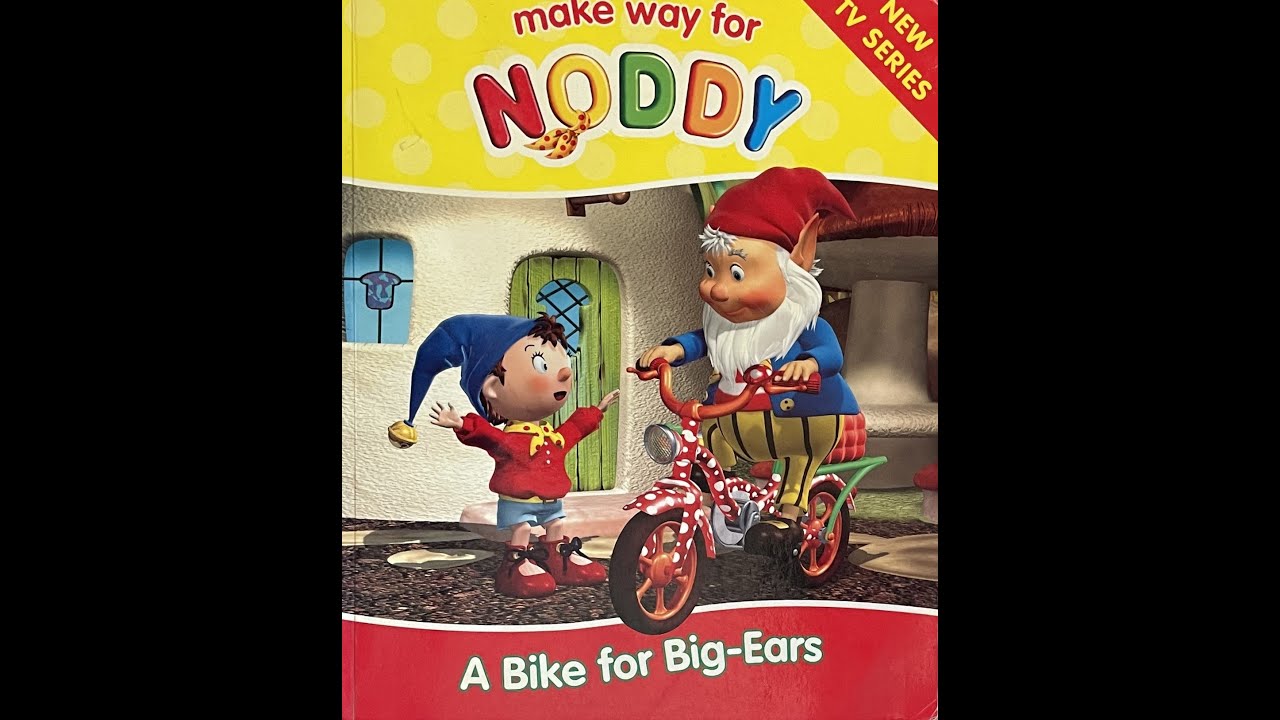 Noddy: A Bike for Big Ears | CHILDREN'S READ ALOUD STORIES | @storyclubindia