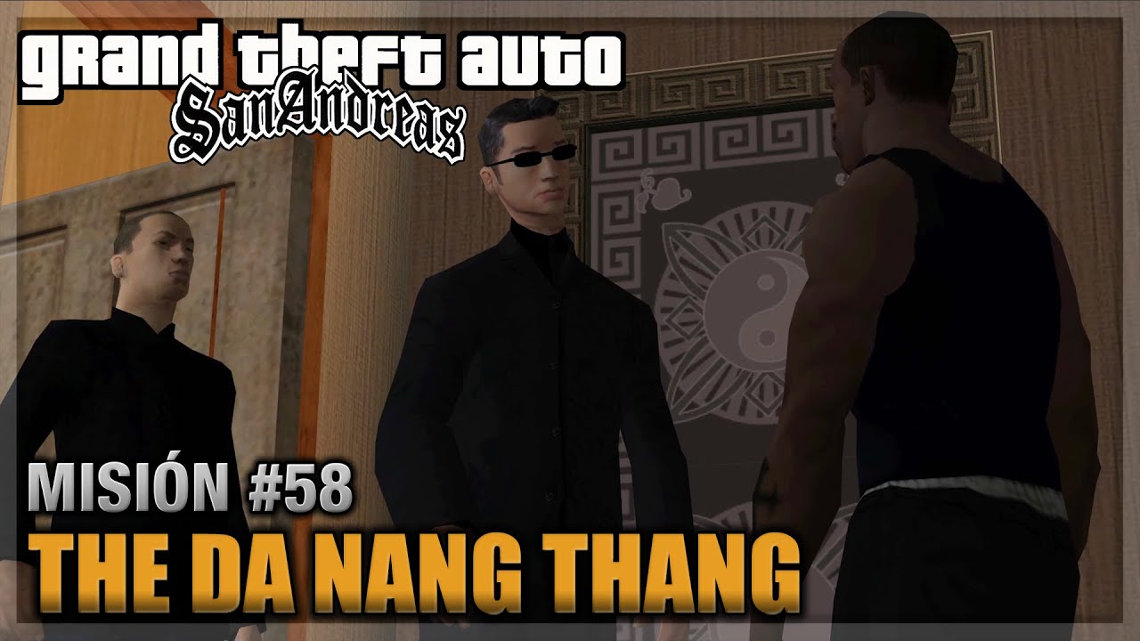 GTA San andreas - Misión #58 - The Da Nang Thang (Español - 1080p 60fps)