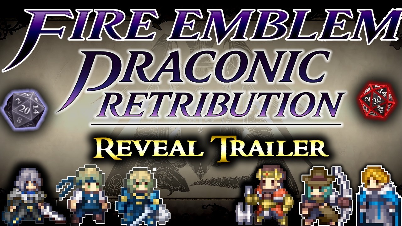 Fire Emblem: Draconic Retribution Reveal Trailer