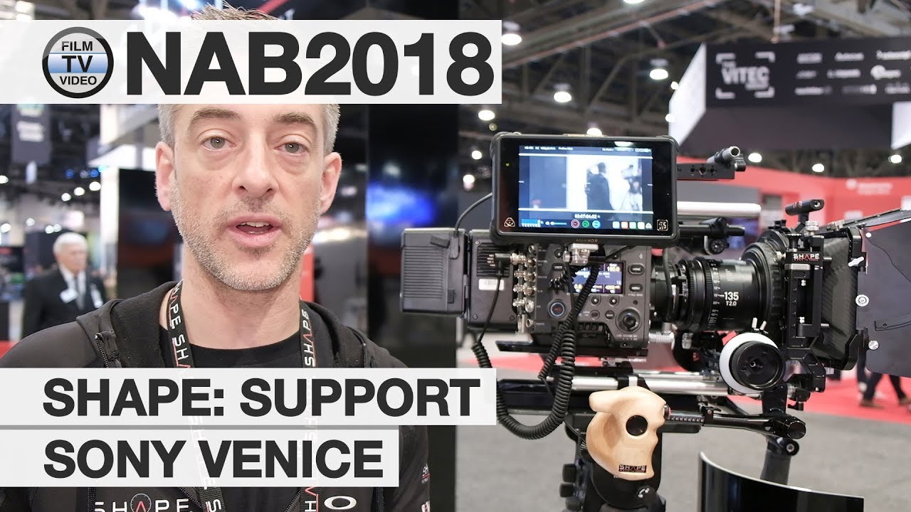 NAB2018: Shape Venice-Support