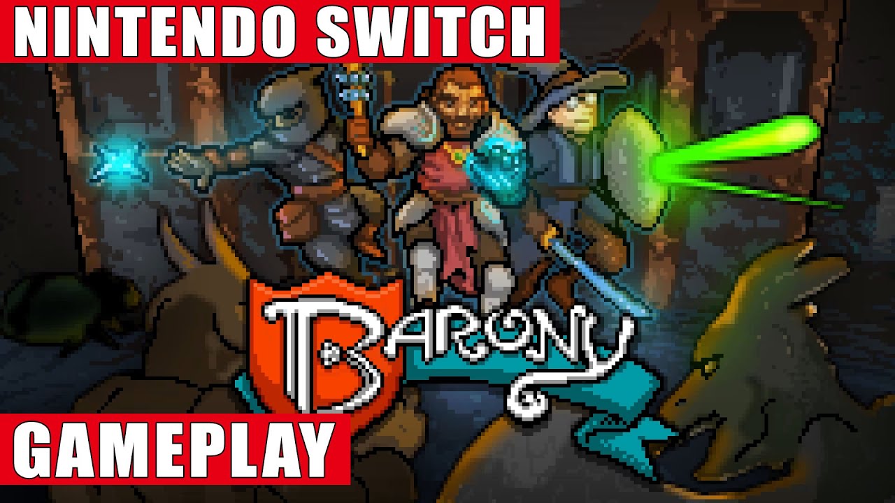 Barony Nintendo Switch Gameplay