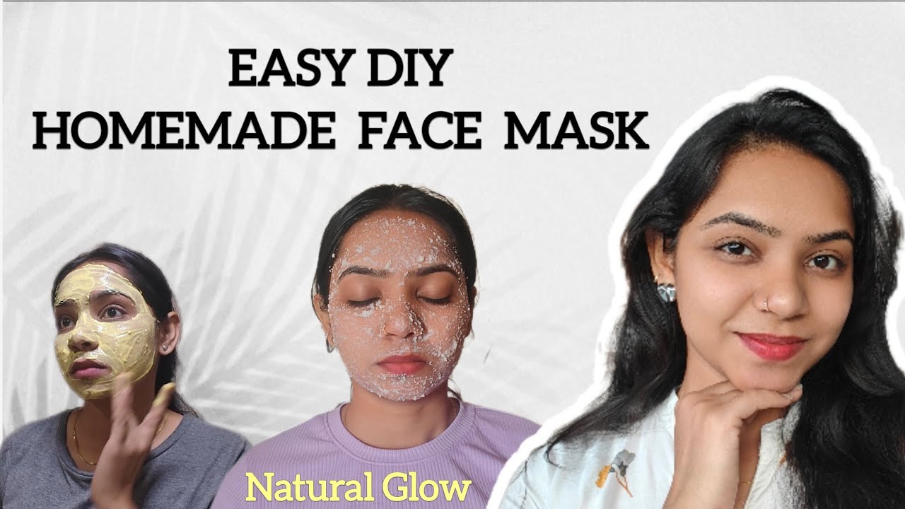 Quick And Easy Homemade Face Mask For Natural Glow 