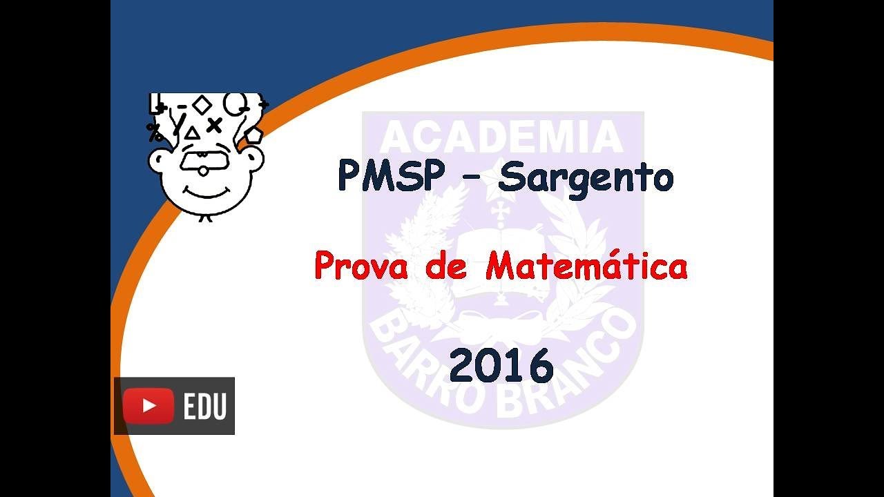 PMSP Sargento 2016 - Prova de Matemática - CFS 2016