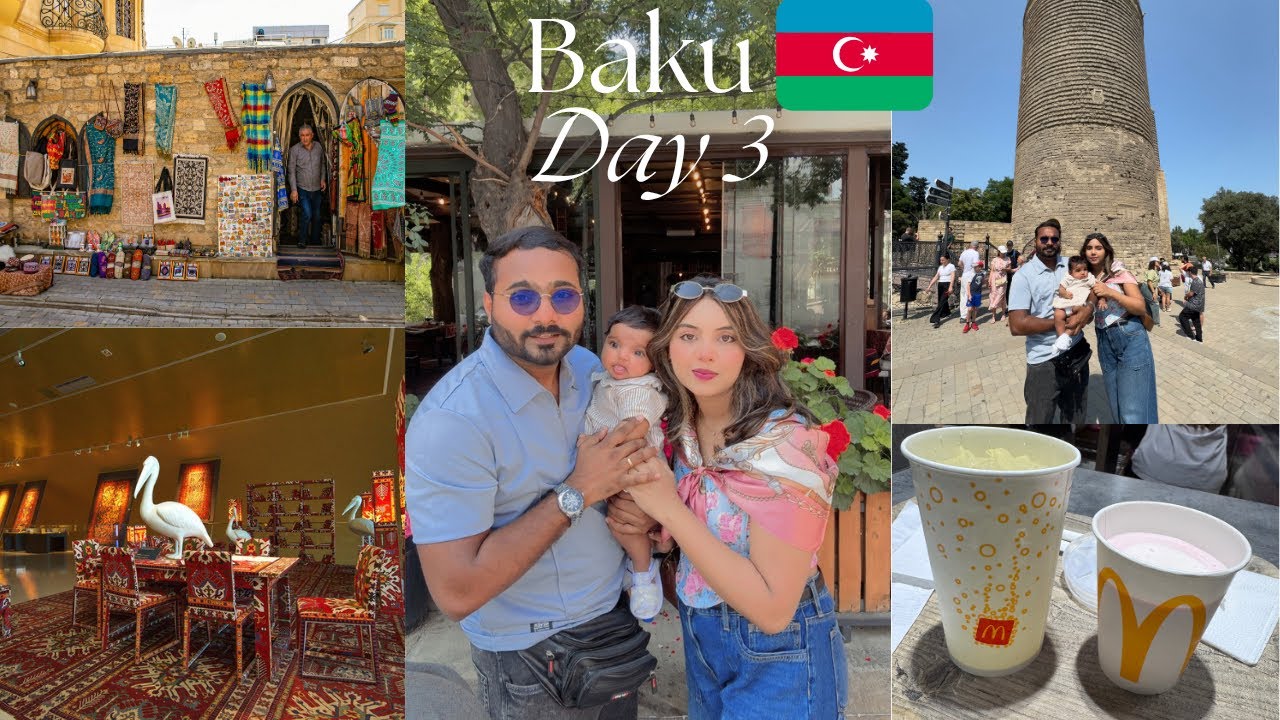 Visited Old City of Baku🇦🇿| Carpet Museum & Historical Places| McDonald’s se Shake or Lemonade  Piya