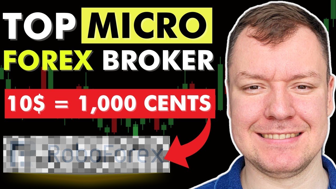Best Micro Account Forex Broker | Cent Accounts 10$ =1.000