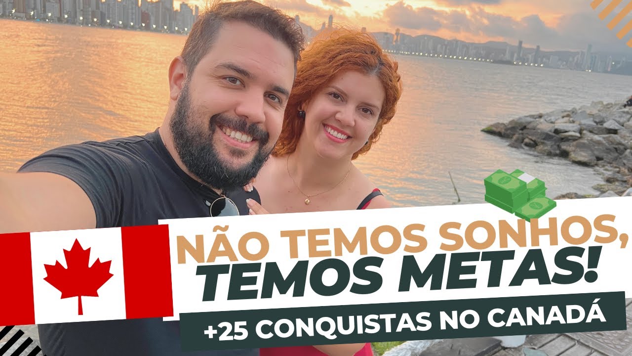 ✅  Tudo que conquistamos em UM ANO GANHANDO EM DÓLARES morando no Canadá
