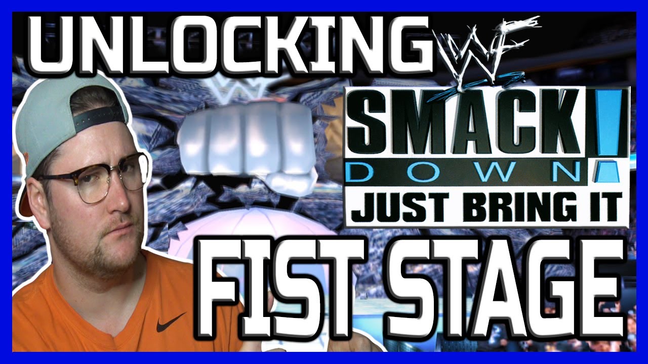 WWF Smackdown JUST BRING IT! Definitive Edition: Как разблокировать сцену Smackdown FIST!