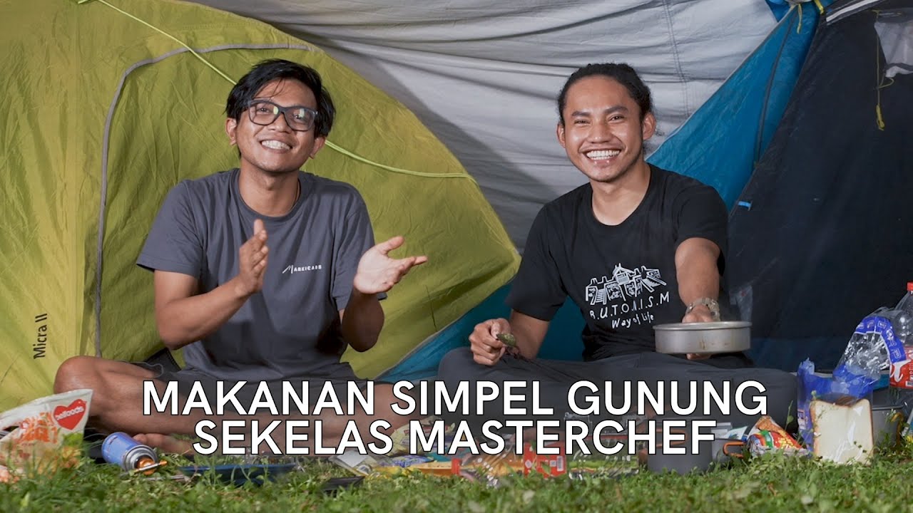 Makan Enak Di Gunung Tanpa Ribet Bersama Masterchef