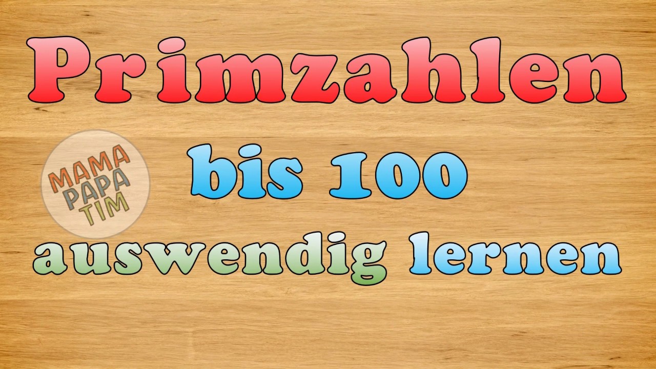 Primzahlen bis 100 auswendig lernen - Lernvideo für Kinder -  Mathematik  Tutorial für Kinder