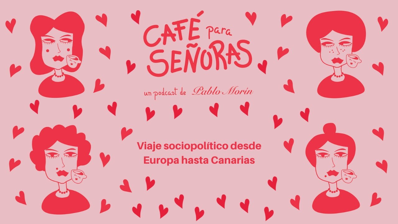 Viaje sociopolítico desde Europa hasta Canarias