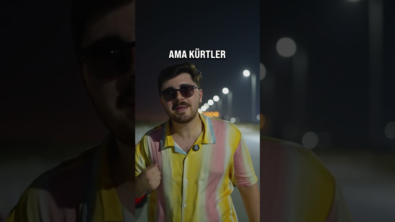 Azeriler Değil, Benim Kardeşim K&uuml;rtlerdir!