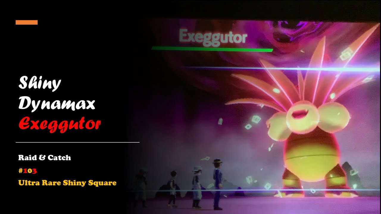 Pok&eacute;mon Shield - Shiny Dynamax Exeggutor Raid & Catch