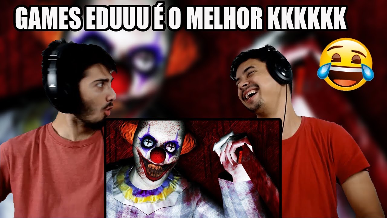 REACT TERROR BUGADO COM PALHAÇOS! - Fear of Clowns (Games EduUu)