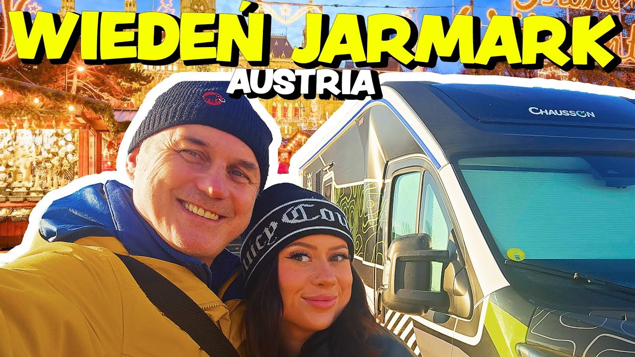 Jedziemy do Wiednia na jarmark. ❤️Wiedeń Kamperem do Austri