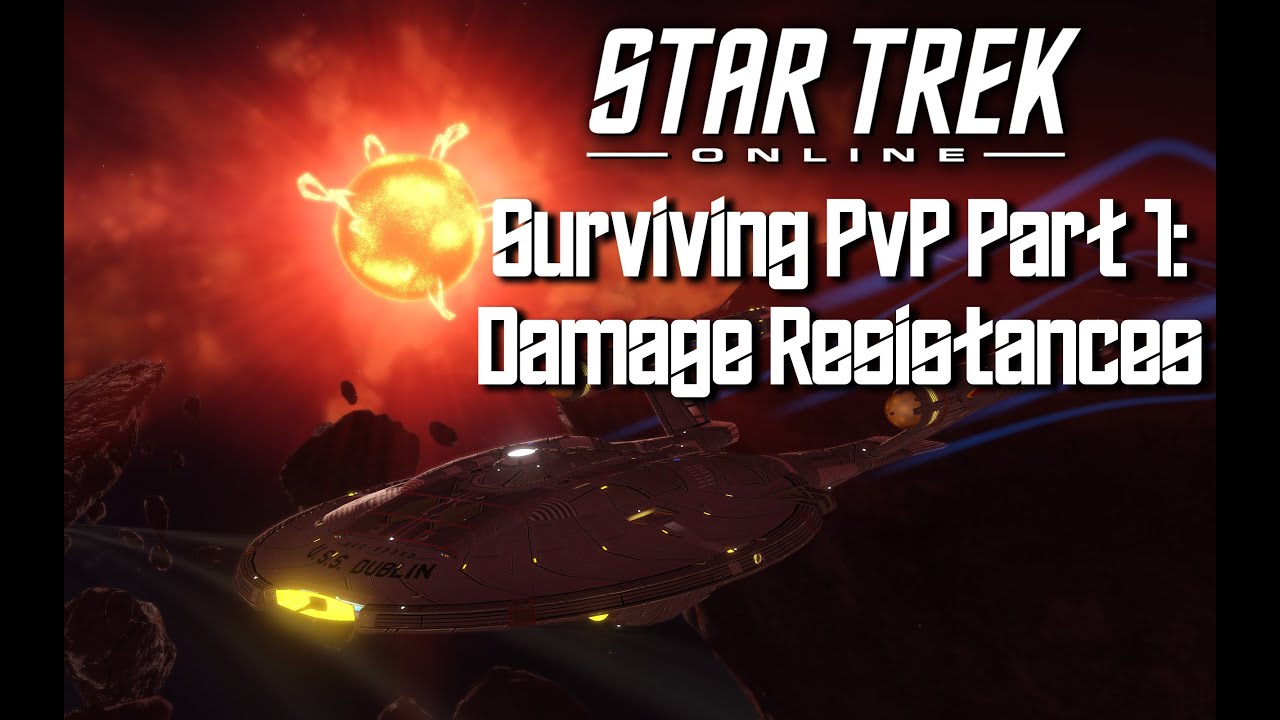 Surviving STO PvP Part 1: Damage Resistances