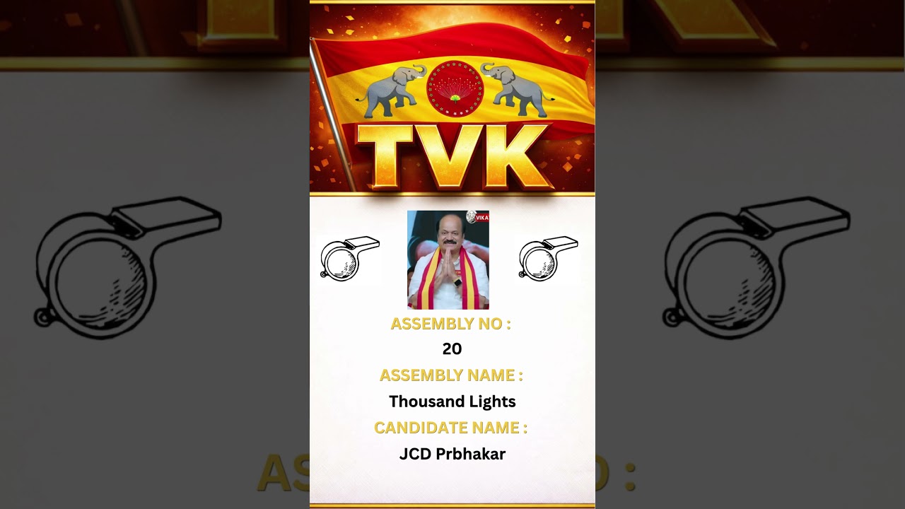 TVK Candidate JCD Prabhakar | Thousand Lights Constituency | Tamil Nadu Election 2026