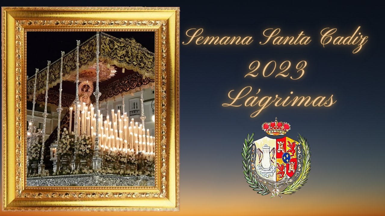 SEMANA SANTA CADIZ 2023 LAGRIMAS COLUMNA RECOGIDA