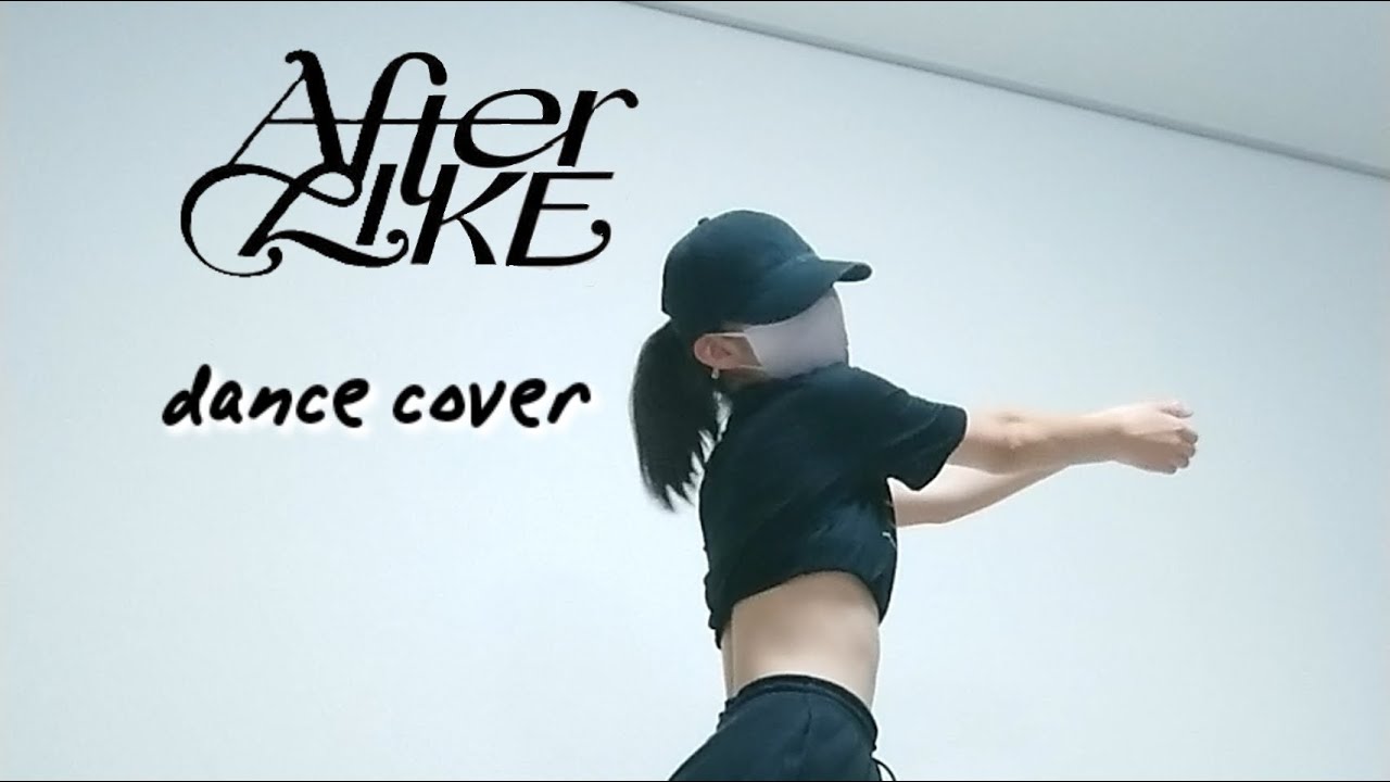 IVE - After LIKE | Kpop Full Dance Cover Challenge