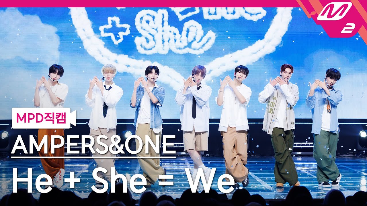 [MPD직캠] 앰퍼샌드원 직캠 8K 'He + She = We' (AMPERS&ONE FanCam) | @MCOUNTDOWN_2024.10.24