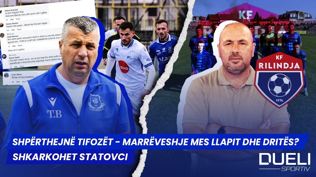 🔴 SHPËRTHEJNË TIFOZËT - MARRËVESHJE MES LLAPIT DHE DRITËS? / SHKARKOHET STATOVCI - DUELI SPORTIV