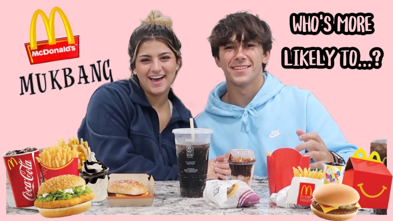 Mc Donalds MUKBANG .Who's more likely to ...?KEILLY ALONSO .
