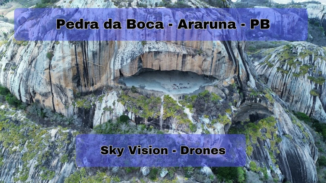 Pedra da Boca  - Araruna - PB