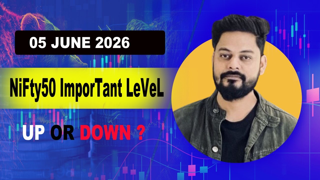 05 | JUNE | 2026   Nifty50 & Bank  Nifty Analysis