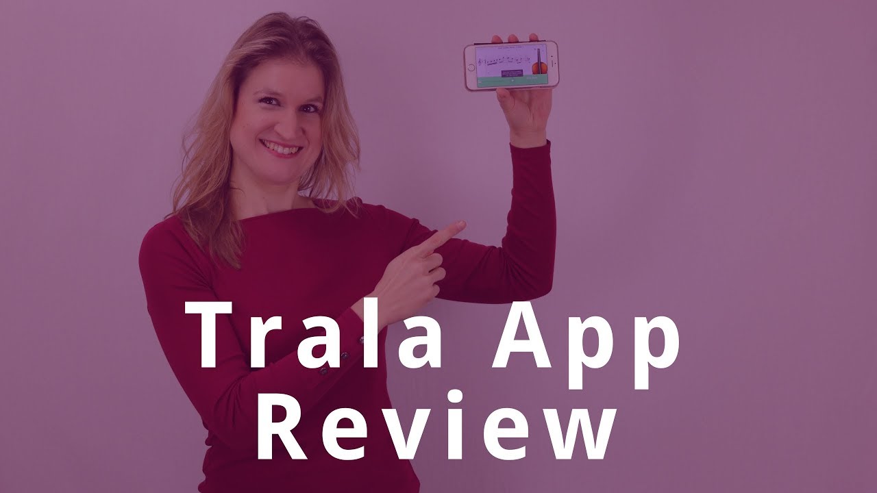 Trala App Review: Violin Lessons on your Phone