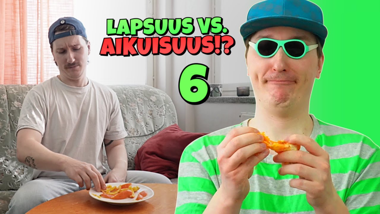 Asiat lapsena VS aikuisena... 6