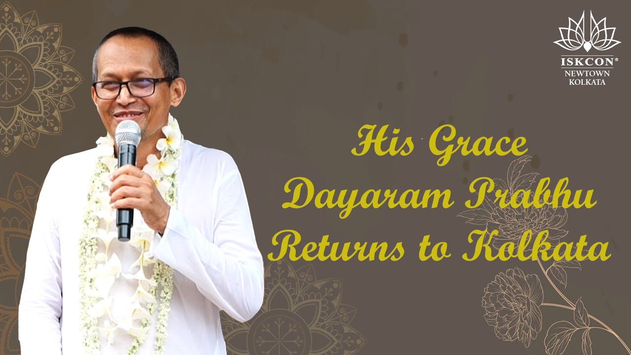 H.G Dayaram Prabhu Returns to Kolkata