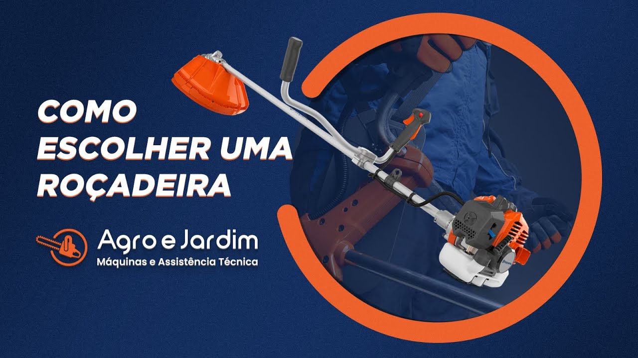 Como escolher uma roçadeira