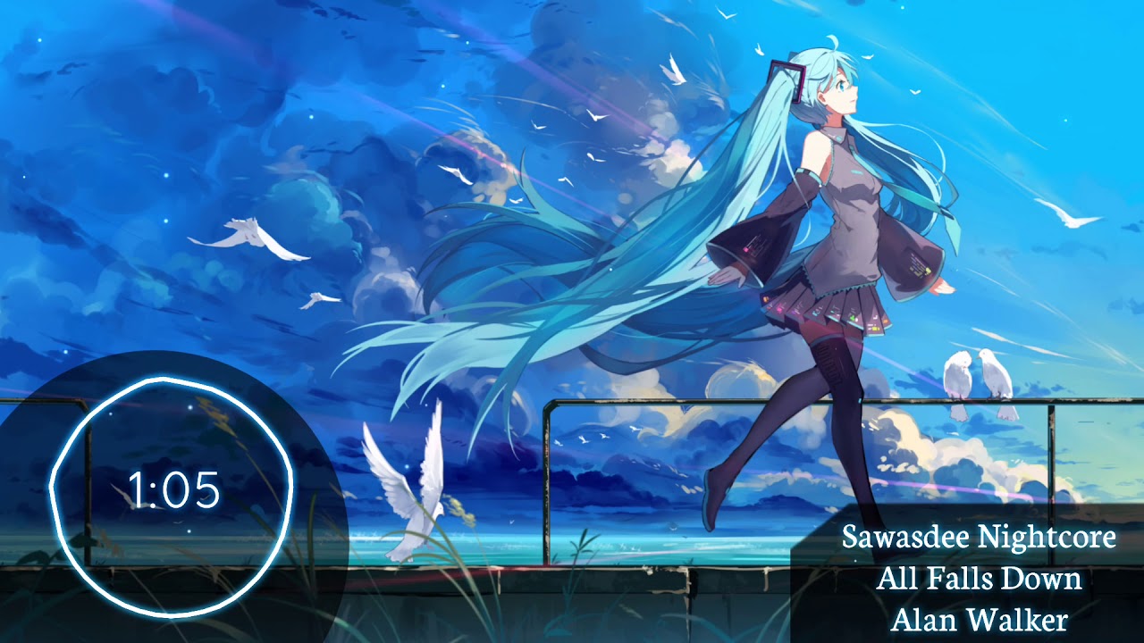 All Falls Down - (Alan Walker) Nightcore