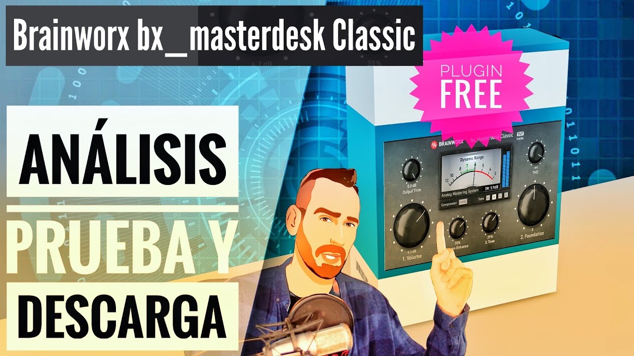 🔴BRAINWORX BX MASTERDESK CLASSIC FREE + ANÁLISIS Y PRUEBA! PRODUCCIÓN MUSICAL