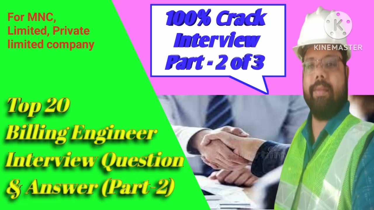 Interview Question & Answers for Billing Engineers