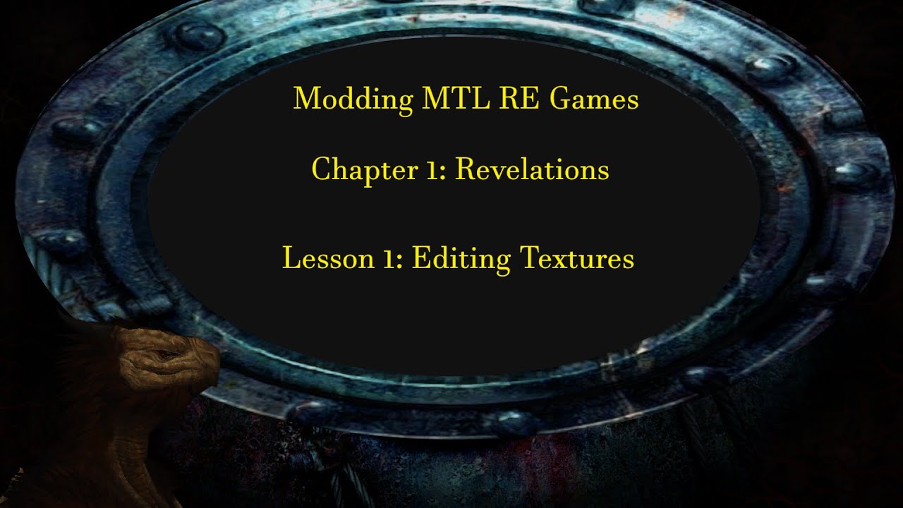 How to Edit Textures for Resident Evil Revelations