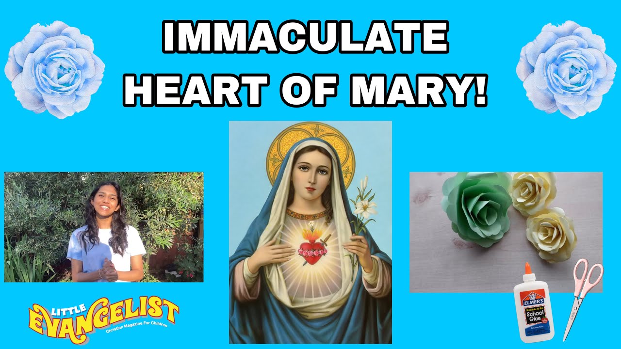 IMMACULATE HEART OF MARY! |  LITTLE EVANGELIST