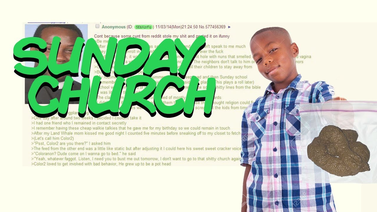 Greentext Reading- Sunday Church