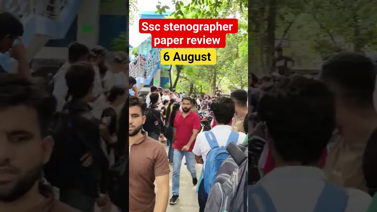 SSC stenographer paper review | ssc protest today news| ssc stenographer 6 August #ssstenographer