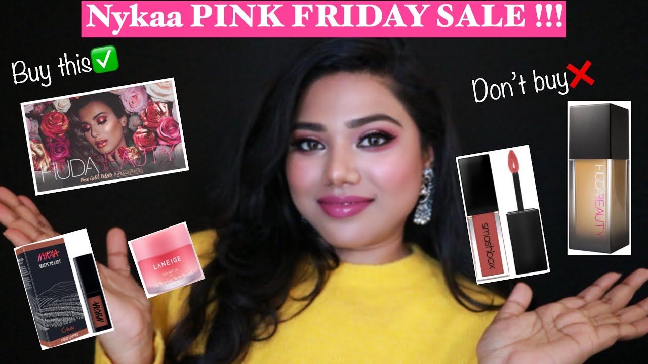 NYKAA PINK FRIDAY SALE | what to buy?? What to avoid?? Full guide on affordable & high end makeup