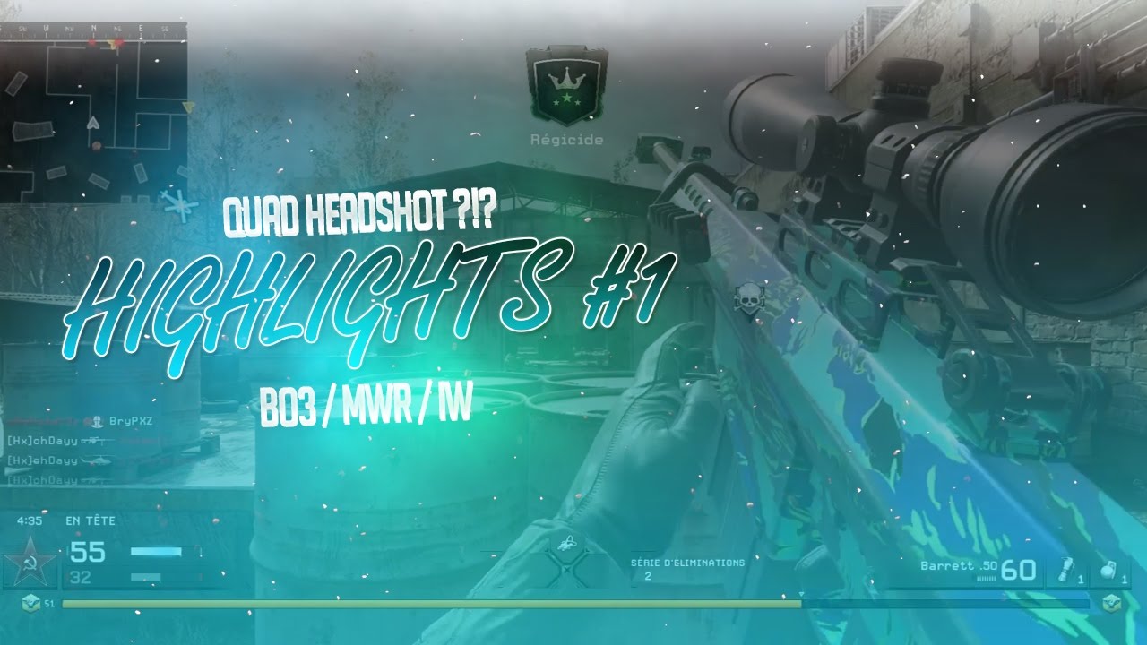 Dayy - Highlights #1 QUAD HEADSHOT ?!? (BO3/IW/MWR)