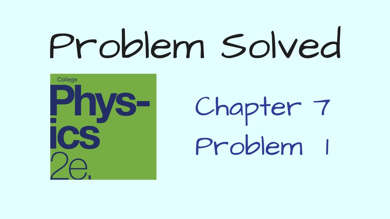Problem 1 from Chapter7 of College Physics 2e by Openstax  -  How much work does a supermarket