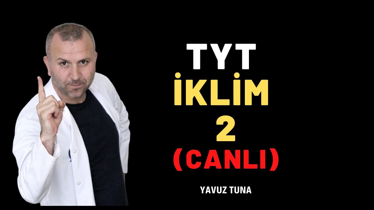 7-İKLİM ELEMANLARI (Nem/ Yağış)  (Canlı) #canlıcoğrafya #Coğrafya #tytcoğrafya #ayt #canlıders