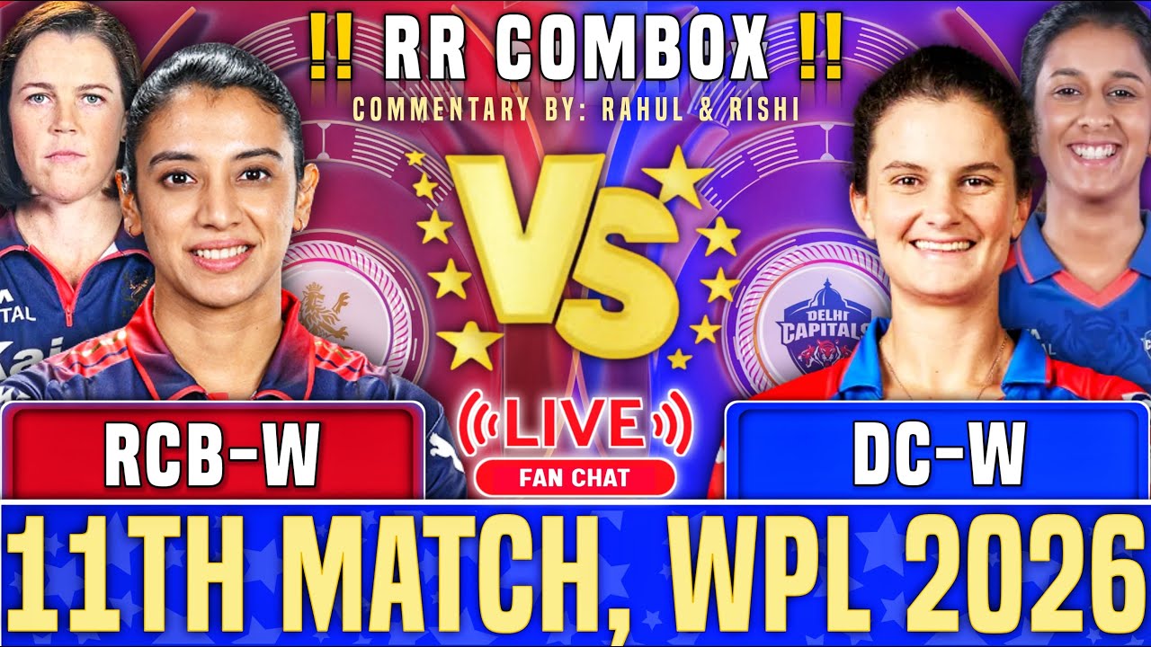 Delhi Capitals Women vs Royal Challengers Bengaluru Women 11th Match 2026 |