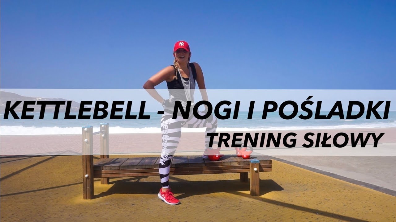 KETTLEBELL - NOGI I POŚLADKI - trening siłowy z kettlebell, ćwiczenia na nogi i pośladki