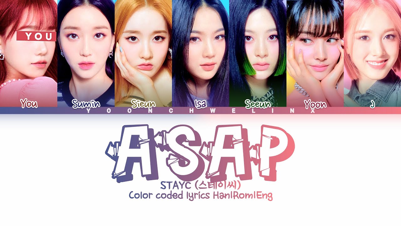 STAYC (스테이씨) ↱ ASAP ↰ You as a member [Karaoke] (7 members ver.) [Han|Rom|Eng]