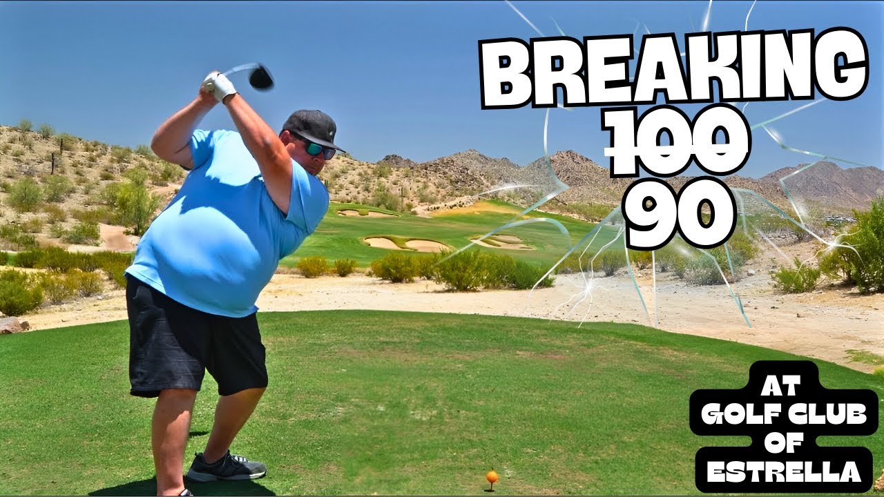 Breaking 90 at the Golf Club of Estrella