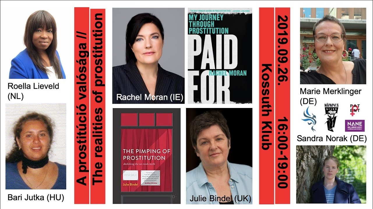 A prostit&uacute;ci&oacute; val&oacute;s&aacute;ga: besz&eacute;lget&eacute;s Rachel Morannal &eacute;s Julie Bindellel (Budapest 2019)